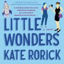 Little Wonders: A Novel Audiobook