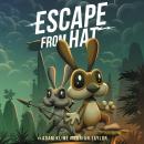 Escape from Hat Audiobook