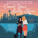 Count Your Lucky Stars: A Novel Audiobook