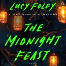 Cover of The Midnight Feast: A Novel