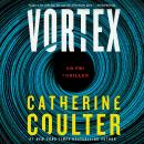 Vortex: An FBI Thriller Audiobook