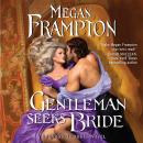 Gentleman Seeks Bride: A Hazards of Dukes Novel Audiobook