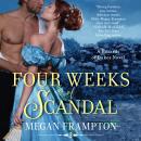 Four Weeks of Scandal: A Hazards of Dukes Novel Audiobook
