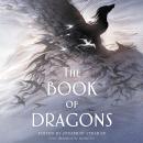 The Book of Dragons: An Anthology