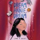 Dream, Annie, Dream Audiobook