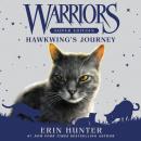 Warriors Super Edition: Hawkwing's Journey Audiobook