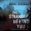 The Stranger Behind You: A Novel Audiobook