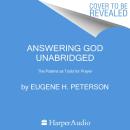 Answering God: The Psalms as Tools for Prayer Audiobook