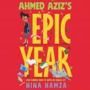 Ahmed Aziz’s Epic Year Audiobook