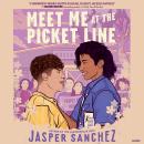 Meet Me at the Picket Line Audiobook