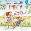 Fancy Nancy: Time for Puppy School Audiobook