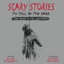 Cover of Scary Stories to Tell in the Dark: Three Books to Chill Your Bones