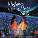 Wishing Upon the Same Stars Audiobook