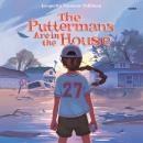 The Puttermans Are in the House Audiobook