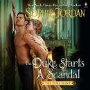 The Duke Starts a Scandal: A Novel Audiobook