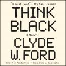 Think Black: A Memoir Audiobook