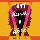 Don't Breathe a Word Audiobook