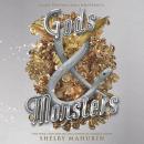 Gods & Monsters Audiobook