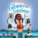 The Everybody Experiment Audiobook
