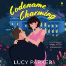 Codename Charming: A Novel Audiobook