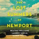 The Lost Summers of Newport: A Novel Audiobook