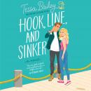 Hook, Line, and Sinker: A Novel Audiobook