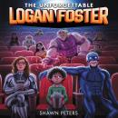 The Unforgettable Logan Foster #1 Audiobook