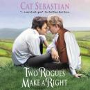 Two Rogues Make a Right: Seducing the Sedgwicks Audiobook