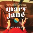 Cover of Mary Jane: A Novel