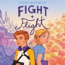Fight + Flight Audiobook