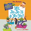My Weirder-est School #7: Ms. Jo-Jo Is a Yo-Yo! Audiobook