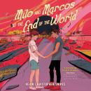 Milo and Marcos at the End of the World Audiobook