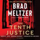 The Tenth Justice: A Novel Audiobook