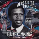 We’re Better Than This: Young Readers’ Edition: My Fight for the Future of Our Democracy Audiobook