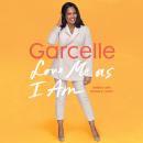 Love Me As I Am Audiobook
