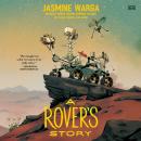A Rover's Story Audiobook