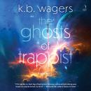 The Ghosts of Trappist Audiobook
