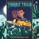 Zombie Train Audiobook