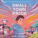 Small Town Pride Audiobook
