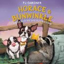 Horace & Bunwinkle: The Case of the Rascally Raccoon Audiobook