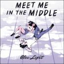 Meet Me in the Middle Audiobook