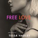 Cover of Free Love: A Novel
