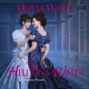 The Hellion's Waltz: Feminine Pursuits Audiobook
