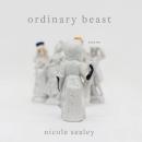 Ordinary Beast: Poems Audiobook
