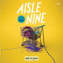 Aisle Nine Audiobook