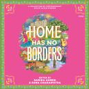 Home Has No Borders Audiobook