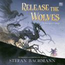 Release the Wolves Audiobook