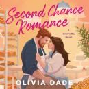 Cover of Second Chance Romance: A Harlot's Bay Novel