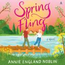 Spring Fling: A Novel Audiobook