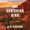 The Vanishing Kind: A Novel of Suspense Audiobook